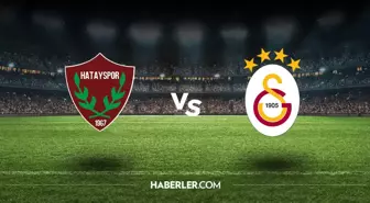 Hatayspor Galatasaray hangi kanalda? Hatayspor Galatasaray maçını hangi kanal veriyor, nerede izlenir?