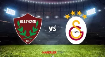 MUHTEMEL 11'LER! Hatayspor Galatasaray maçı muhtemel 11'ler belli oldu mu?