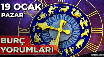 19 Ocak 2025 Günlük Burç Yorumları! Başak, Boğa, Aslan, İkizler burcu yorumu! 19 Ocak AŞK, EVLİLİK, KARİYER, SAĞLIK burç yorumları