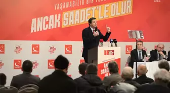 Saadet Partisi Genel Başkanı Arıkan'dan Ekonomi ve Gazze Açıklamaları