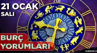 21 Ocak 2025 Günlük Burç Yorumları! Başak Yay, Terazi, Koç burcu yorumu! 21 Ocak AŞK, EVLİLİK, KARİYER, SAĞLIK burç yorumları