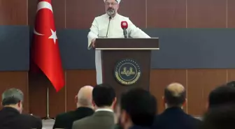 Diyanet İşleri Başkanı Erbaş: Eğitim, erdemli insan yetiştirmek için en hayırlı gayedir