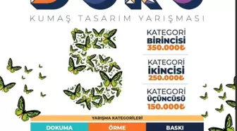 Güneydoğu Anadolu'da 2,45 Milyon TL Para Ödüllü Doku Kumaş Tasarım Yarışması Başlıyor