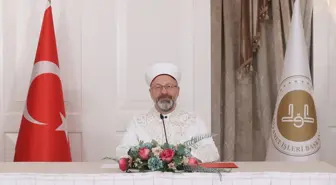 Diyanet İşleri Başkanı Erbaş: Müslümanlar Birlikte Mücadele Etmeli