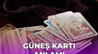Tarot Güneş kartı anlamı nedir?
