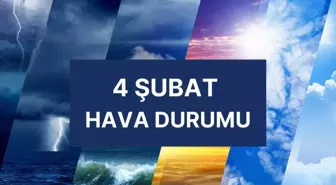 4 ŞUBAT HAVA DURUMU | Bugün hava nasıl olacak? İstanbul, Ankara, Bursa, Balıkesir hava durumu!