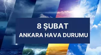 ANKARA HAVA DURUMU | 8 Şubat Cumartesi Ankara'da hava nasıl olacak? Ankara günlük ve 5 günlük hava durumu tahmini!