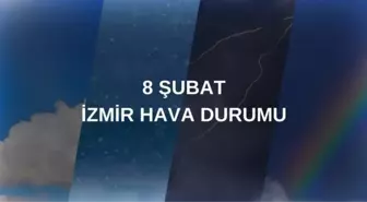 İZMİR HAVA DURUMU 8 ŞUBAT: İzmir'de hava durumu nasıl olacak? İzmir 5 günlük hava durumu tahmini