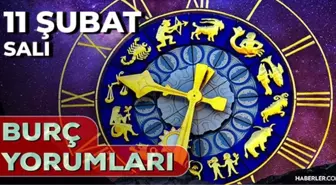 11 Şubat 2025 Günlük Burç Yorumları! Kova, Aslan, İkizler, Boğa burcu yorumu! 11 Şubat AŞK, EVLİLİK, KARİYER, SAĞLIK burç yorumları