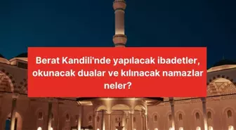 Berât gecesi adetliyken nasıl ibadet edilir? Adetliyken dua okunur mu?