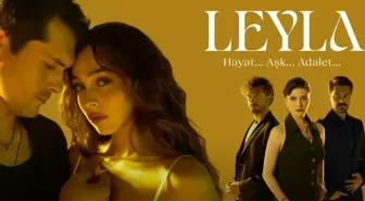 Leyla Hayat Aşk Adalet 21. bölüm izle: Leyla Hayat Aşk Adalet 22. bölüm fragmanı yayınlandı mı?