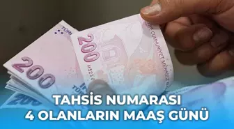 Tahsis numarası 4 olanlar ne zaman maaş alır?