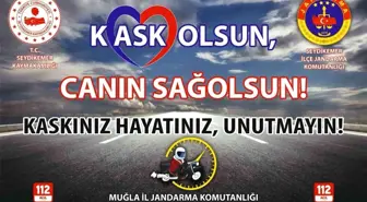 Muğla'da Motosiklet Kazalarını Önlemek İçin 'Kask Olsun Canın Sağ Olsun' Projesi Başlatıldı