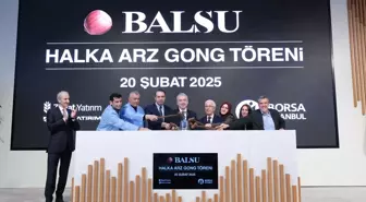 Balsu Gıda Halka Arzıyla Borsa İstanbul'da İşlem Görmeye Başladı