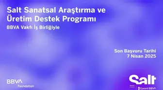 BBVA Vakfı iş Birliğiyle Yürütülen Salt Sanatsal Araştırma ve Üretim Destek Programı