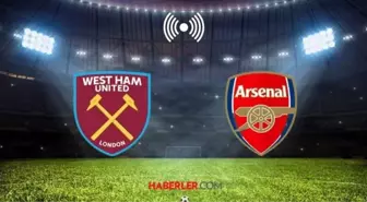 ARSENAL-WEST HAM UNITED MAÇI CANLI İZLE!İngiltere Premier Lig Arsenal-West Ham United maçı ne zaman?