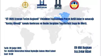 Erzurum'da 'Kardaş Kömeği' Konferansı Düzenlenecek