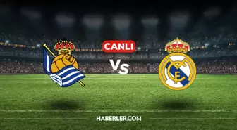 Real Sociedad Real Madrid CANLI nereden izlenir? Real Sociedad Real Madrid maçı hangi kanalda, nasıl izlenir?