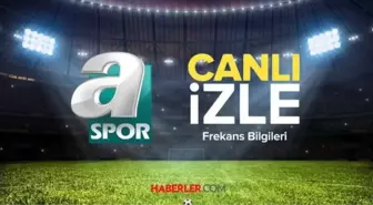 A SPOR CANLI İZLE: Gaziantep FK-Fenerbahçe maçı A Spor canlı yayın izle!