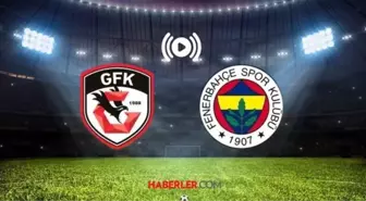 Gaziantep FK Fenerbahçe maçı CANLI nereden izlenir? Gaziantep FK-Fenerbahçe maçı şifresiz mi?