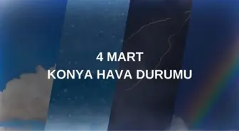 HAVA DURUMU KONYA: 4 Mart Salı Konya hava durumu nasıl? Konya 5 günlük hava durumu tahmini