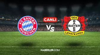 Bayern Münih Bayer Leverkusen CANLI nereden izlenir? Bayern Münih Bayer Leverkusen maçı hangi kanalda, nasıl izlenir?