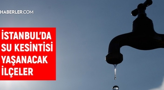 İstanbul İSKİ su kesintisi! 5 Mart İstanbul'da su kesintisi ne zaman bitecek, sular ne zaman gelecek?