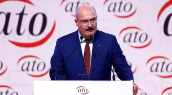 ATO Başkanı Baran: Faiz İndirimleri Reel Sektör İçin Olumlu