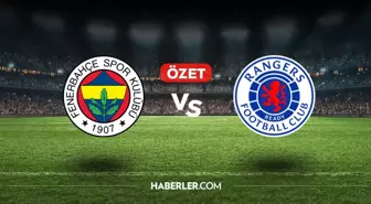 Fenerbahçe Rangers maç özeti ve golleri! (VİDEO) Fenerbahçe Rangers geniş özeti! Golleri kim attı, maç kaç kaç bitti?