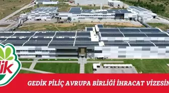 Gedik Piliç, AB Ülkelerine İhracat Yetkisi Aldı