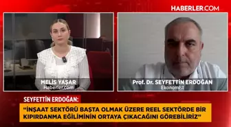 Prof. Dr. Seyfettin Erdoğan: Mevduat faizleri yüzde 50'nin altına düşecek, dolar ve euro yükselecek