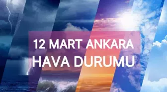 ANKARA HAVA DURUMU | 12 Mart Çarşamba Ankara'da hava nasıl olacak? Ankara günlük ve 5 günlük hava durumu tahmini!