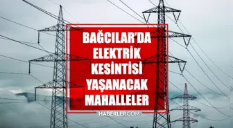 İstanbul BAĞCILAR elektrik kesintisi! 8 Nisan Bağcılar elektrik kesintisi ne zaman bitecek, elektrikler ne zaman gelecek?