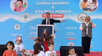 Muğla Ortaca'da Gündüz Bakımevi ve Kısa Mola Merkezi Açıldı