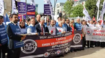 HÜR SEN, 1 Mayıs'ı Şanlıurfa'da Kutladı