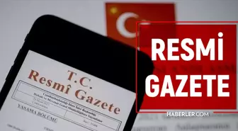 23 Nisan Çarşamba 2025 Resmi Gazete ATAMA KARARLARI! Bugünün kararları neler? 23 Nisan Resmi Gazete yayımlandı! 32266 sayılı Resmi Gazete atamalar