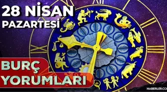 28 Nisan 2025 Günlük Burç Yorumları! Başak, Oğlak, Boğa, Kova burcu AŞK, EVLİLİK, KARİYER, SAĞLIK yorumu