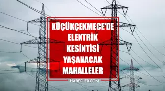 İstanbul KÜÇÜKÇEKMECE elektrik kesintisi! 30 Nisan Küçükçekmece elektrik kesintisi ne zaman bitecek, elektrikler ne zaman gelecek?