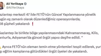 FETÖ'ye Yönelik 47 İlde Operasyon: 208 Şüpheli Yakalandı