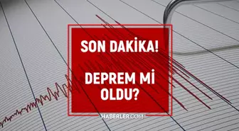 Son Depremler! Bugün İstanbul'da deprem mi oldu? 6 Mayıs 2025 AFAD ve Kandilli deprem listesi! 6 Mayıs 2025 Ankara'da, İzmir'de deprem mi oldu?