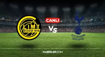 Bodo Glimt Tottenham CANLI nereden izlenir? Bodo Glimt Tottenham maçı hangi kanalda, nasıl izlenir?
