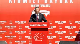 CHP Genel Başkanı Özel, Kırmızı Bayrak Projesi Tanıtım Toplantısı'nda konuştu Açıklaması