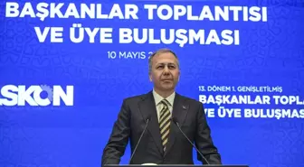 İçişleri Bakanı Yerlikaya, İstanbul'da ASKON'un toplantısına katıldı Açıklaması