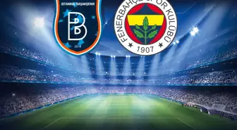 İki hoca da kozlarını oynadı! İşte RAMS Başakşehir ve Fenerbahçe'nin ilk 11'leri