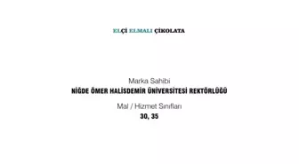 Niğde Üniversitesi'nden 'Elçi Elmalı Çikolata' Markasına Tescil