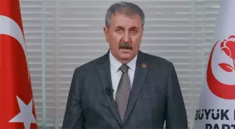 BBP Genel Başkanı Mustafa Destici'den Anneler Günü mesajı