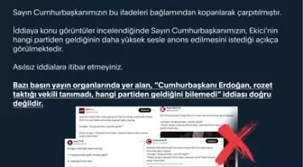 Cumhurbaşkanlığı İletişim Başkanlığı: 'Erdoğan, rozet taktığı vekili tanımadı iddiası doğru değil'