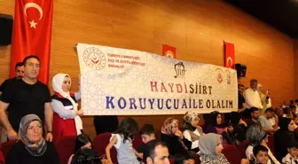 Siirt'te 'Güçlü Aile Güçlü Gelecek' Söyleşisi Düzenlendi