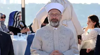 Diyanet İşleri Başkanı Erbaş'tan Gençlere Önemli Mesajlar