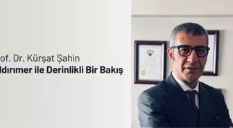 Özel Röportaj | Prof. Dr. Kürşat Şahin Yıldırımer ile Derinlikli Bir Bakış